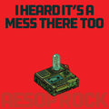 I Heard It's a Mess There Too - Red [Explicit Content]
